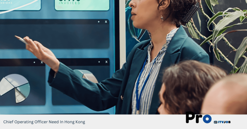 Chief Operating Officer Need In Hong Kong