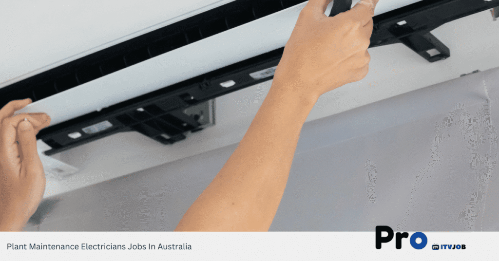 Plant Maintenance Electricians Jobs In Australia