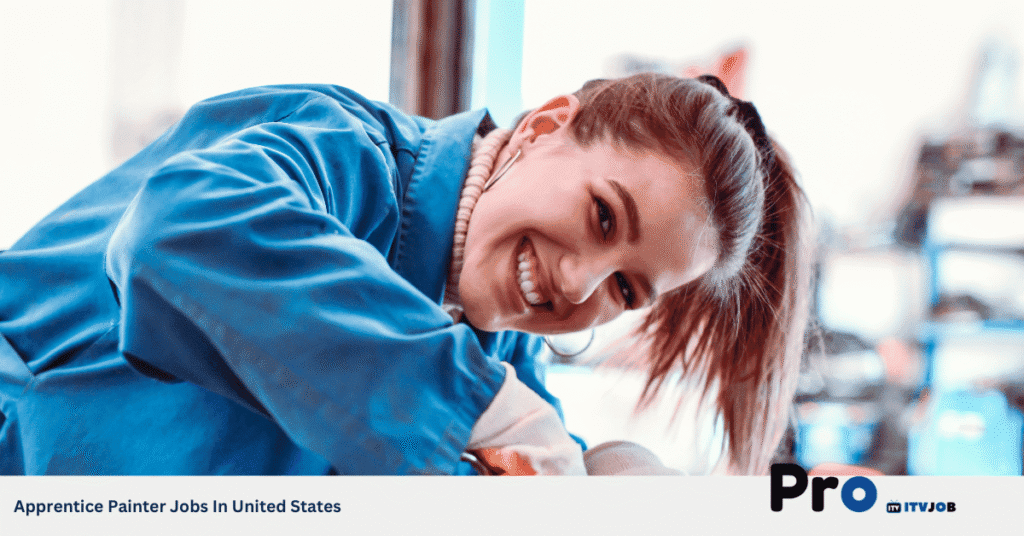 Apprentice Painter Jobs In United States