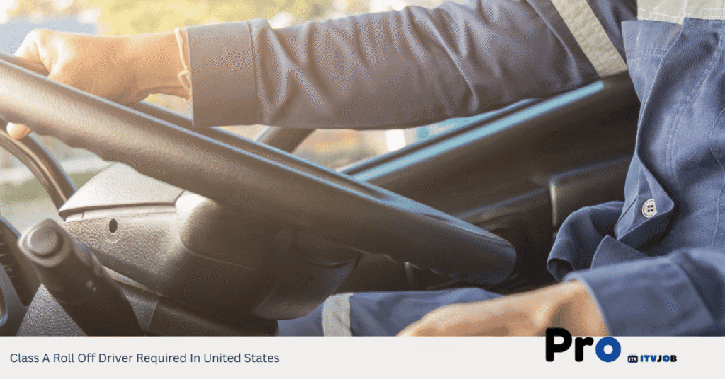 Class A Roll Off Driver Required In United States