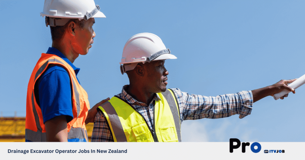 Drainage Excavator Operator Jobs In New Zealand