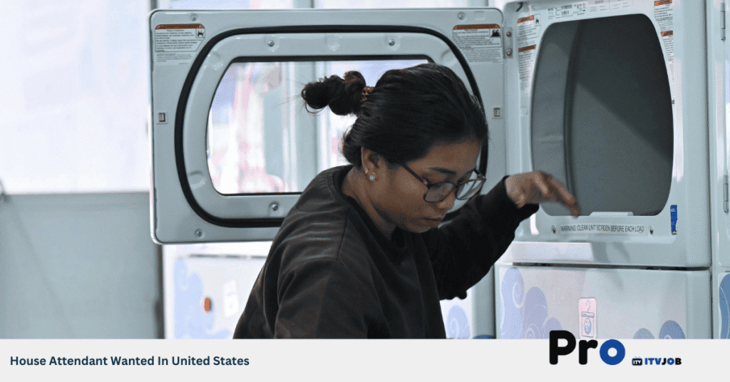 House Attendant Wanted In United States