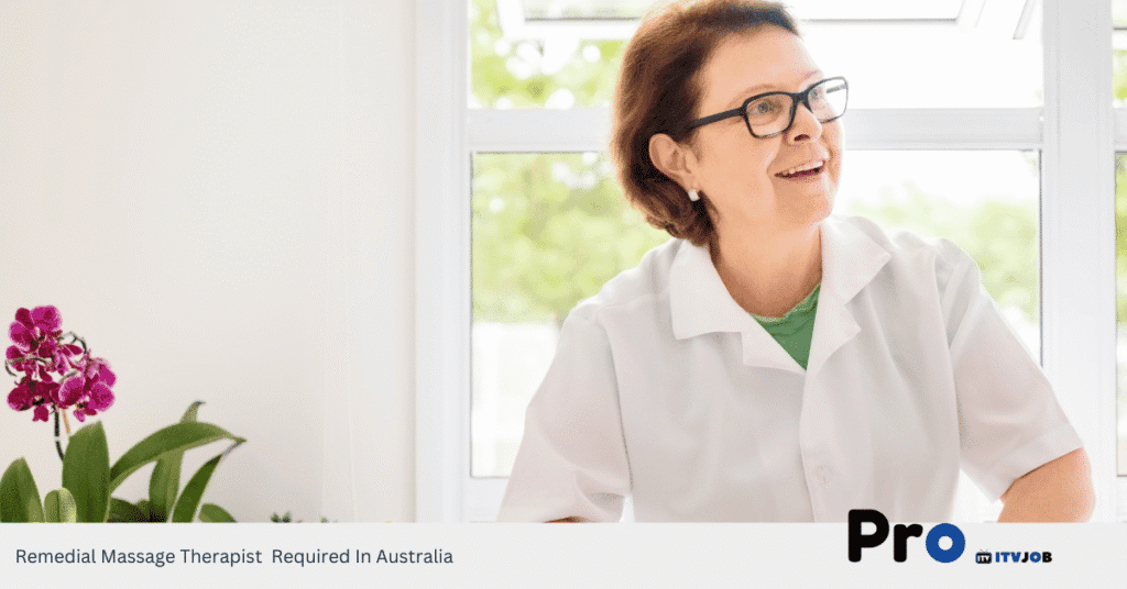 Remedial Massage Therapist Required In Australia