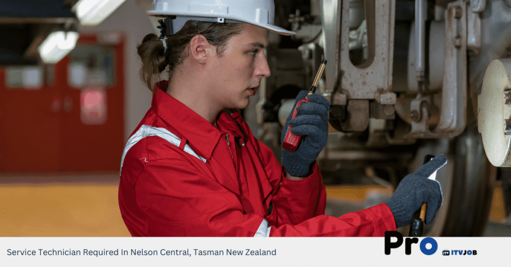 Service Technician Required In Nelson Central, Tasman New Zealand