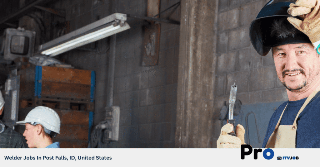 Welder Jobs In Post Falls, ID, United States