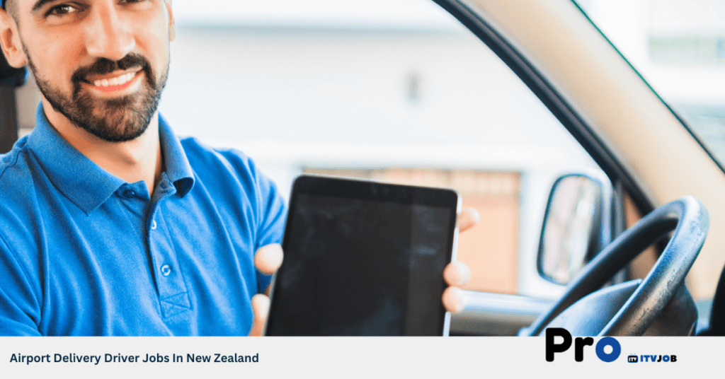 Airport Delivery Driver Jobs In New Zealand