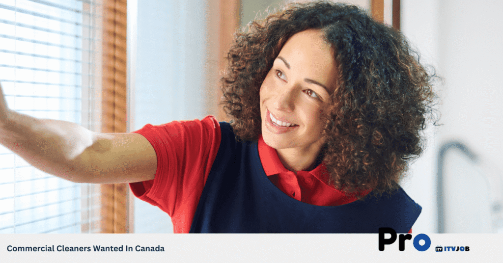 Commercial Cleaners Wanted In Canada