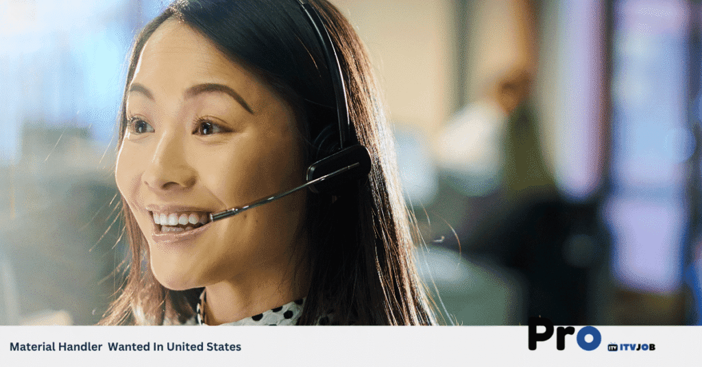 Material Handler Wanted In United States