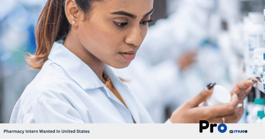 Pharmacy Intern Wanted In United States