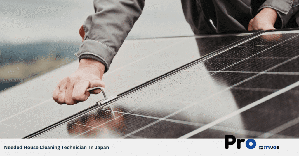 Needed House Cleaning Technician In Japan